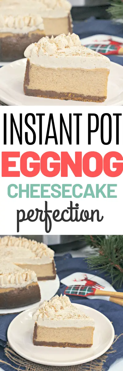 Instant Pot Eggnog Cheesecake
