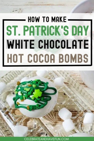 hot cocoa bombs with marshmallows and a mug on a table for st patricks day